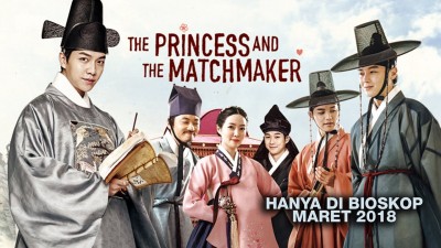 Công Chúa Và Chàng Mai - The Princess And The Matchmaker