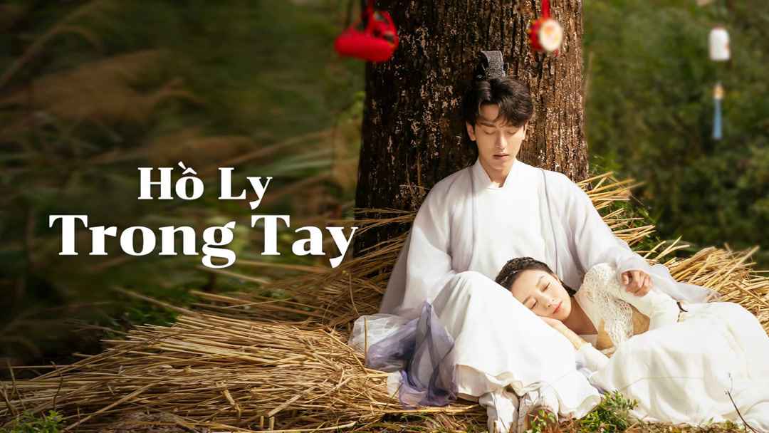 Hồ Ly Trong Tay Fall In Love With A Fox