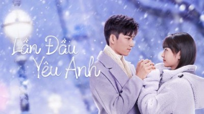 Lần Đầu Yêu Anh Special: First Love