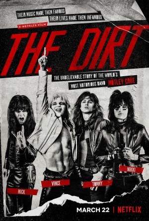 Mötley Crüe: Ban Nhạc Tai Tiếng - The Dirt