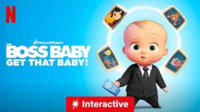 Nhóc Trùm: Bắt Em Bé Đó! The Boss Baby: Get That Baby!