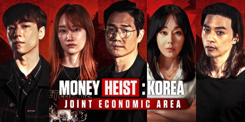 Phi Vụ Triệu Đô: Hàn Quốc - Money Heist: Korea - Joint Economic Area