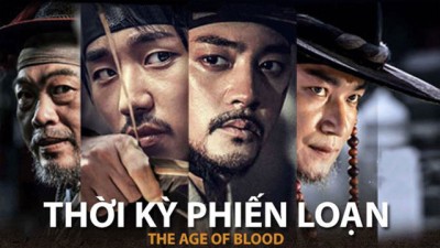 Thời Kỳ Phiến Loạn - The Age Of Blood