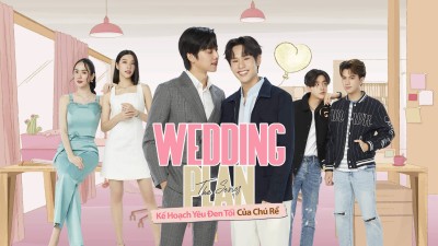 Wedding Plan: Kế Hoạch Yêu Đen Tối Của Chú Rể Wedding Plan (Un-cut)